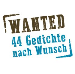 Logo Lyrische Post - Wanted - 44 Gedichte nach Wunsch