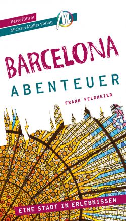 Barcelona Abenteuer