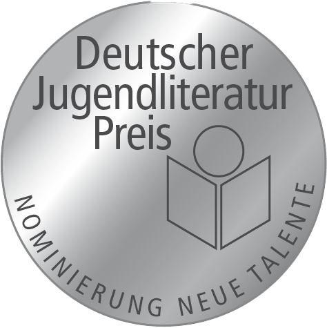 Nominierung  Deutscher Jugendliteraturpreis (Neue Talente)